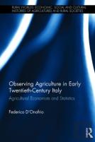 Observing Agriculture In Early Twentieth-Century Italy