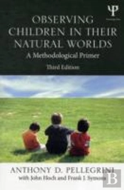 Observing Children In Their Natural Worlds