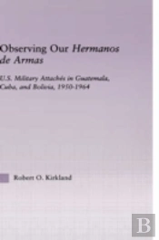Observing Our Hermanos De Armas