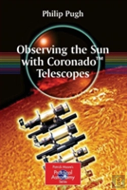 Bertrand.pt - Observing The Sun With Coronadoâ„¢ Telescopes