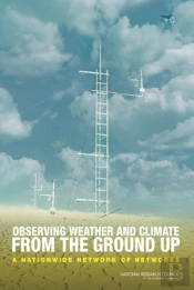 Observing Weather And Climate From The Ground Up