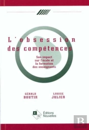 Obsession Des Competences (L')