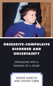 Obsessive-Compulsive Disorder And Uncertainty