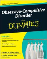 Obsessive-Compulsive Disorder For Dummies