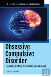 Obsessive Compulsive Disorder