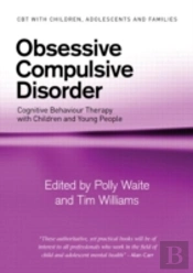 Obsessive Compulsive Disorder
