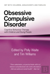 Obsessive Compulsive Disorder