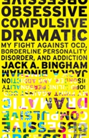 Obsessive-Compulsive Dramatic