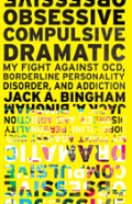 Obsessive-Compulsive Dramatic