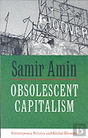 Obsolescent Capitalism