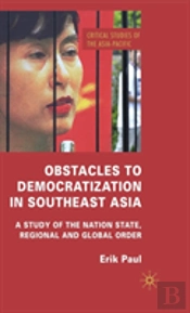 Obstacles To Democratization In South Ea