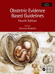 Obstetric Evidence Based Guidelines