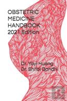 Obstetric Medicine Handbook 2021 Edition