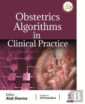 Obstetrics Algorithms In Clinical Practice