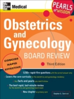 Bertrand.pt - Obstetrics And Gynecology Board Review: Pearls Of Wisdom, Third Edition