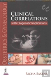 Obstetrics & Gynecology: Clinical Correlations With Diagnostic Implications