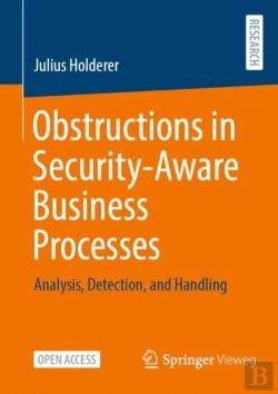 Bertrand.pt - Obstructions In Security-Aware Business Processes