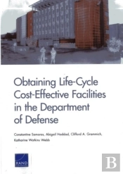 Obtaining Life-Cycle Cost-Effective Facilities In The Department Of Defense
