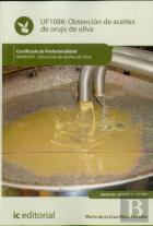 Obtencion De Aceites De Orujo De Oliva. Inak0109 - Obtencion De Aceites De Oliva