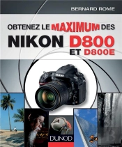 Obtenez Le Maximum Des Nikon D800 Et D800e