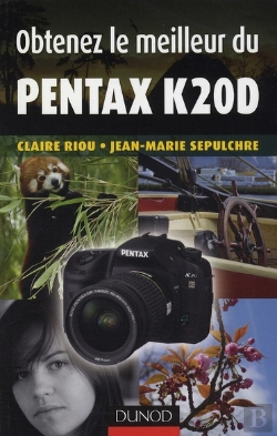 Bertrand.pt - Obtenez Le Meilleur Du Pentax K20d-K200d