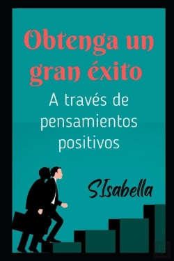 Bertrand.pt - Obtenga Un Gran Exito (A Traves De Pensamientos Positivos)