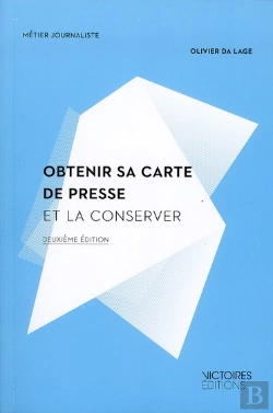 Bertrand.pt - Obtenir Sa Carte De Presse Et La Conserver( 2e Edition)