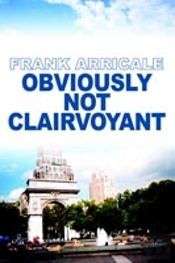Obviously Not Clairvoyant