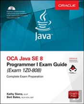 Oca Java Se 8 Programmer I Exam Guide (Exams 1z0-808)