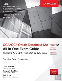 Bertrand.pt - Oca/Ocp Oracle Database 12c All-In-One Exam Guide (Exams 1z0-061, 1z0-062, & 1z0-063)