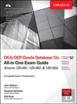 Oca/Ocp Oracle Database 12c All-In-One Exam Guide
