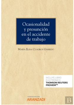 Bertrand.pt - Ocasionalidad Y Presuncion En El Accidente De Trabajo (Papel
