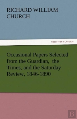Bertrand.pt - Occasional Papers Selected From The Guardian, The Times, And The Saturday Review, 1846-1890