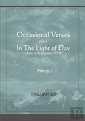 Occasional Verses Plus In The Light Of Day