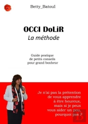 Occi Dolir, La Methode