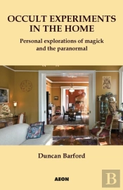 Occult Experiments In The Home