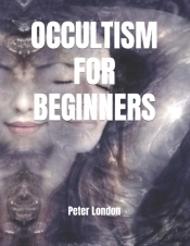 Occultism For Beginners