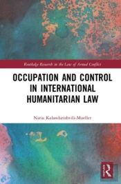 Occupation And Control In International Humanitarian Law