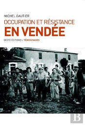 Occupation Et Resistance En Vendee