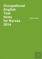 Occupational English Test Hints 2014