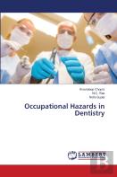 Occupational Hazards In Dentistry