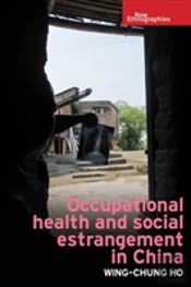 Occupational Health And Social Estrangement In China