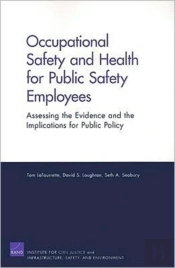 Occupational Safety And Health For Public Safety Employees