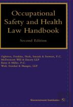 Occupational Safety And Health Law Handbook