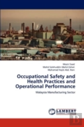 Occupational Safety And Health Practices And Operational Performance