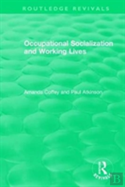 Bertrand.pt - Occupational Socialization And Working Lives (1994)