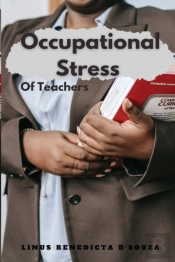 Occupational Stress Of Teachers