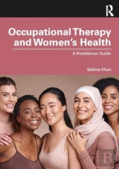 Occupational Therapy And Womenâ€™S Health