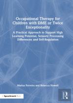 Occupational Therapy For Children With Dme Or Twice Exceptionality