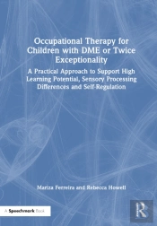 Occupational Therapy For Children With Dme Or Twice Exceptionality
